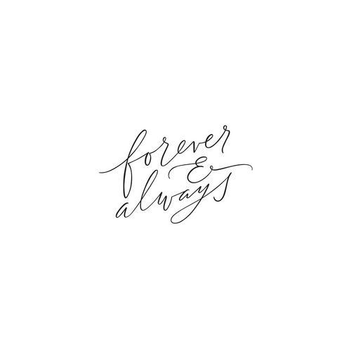 Forever and Always